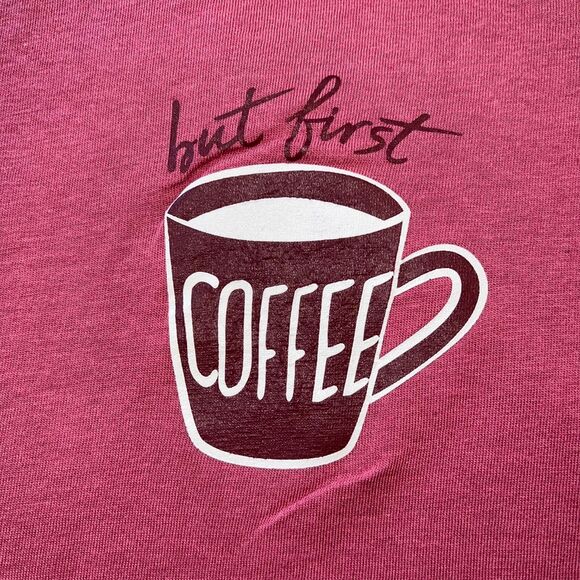 George Womens T Shirt Top But First Coffee Short Capped Sleeves Casual Pink 1X - Picture 2 of 5